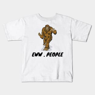 bigfoot eww. people Kids T-Shirt